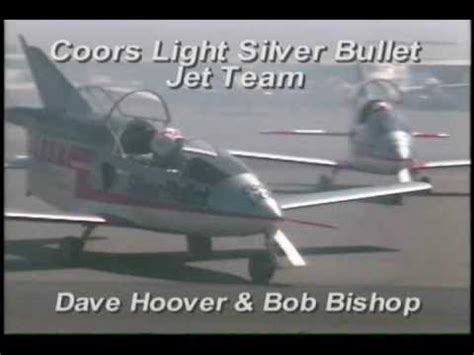 Coors Light Silver Bullet Jet Team / Dual BD.